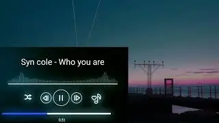 Syn Cole - Who you are.