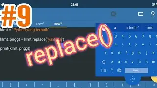 Part 9: replace || Belajar Python di Hp Android