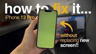 My iPhone 13 Pro Got the Green Screen: Here's How I Fix It!