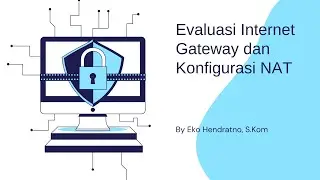 Materi Singkat Firewall, NAT dan Gateway (Digitalent Tugas 3 Slide Canva Video)