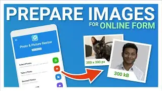 How to prepare images for online form (Resolution & File-Size) On Android Smartphone.