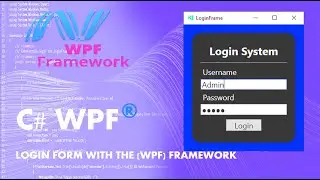 C# WPF | Login Form