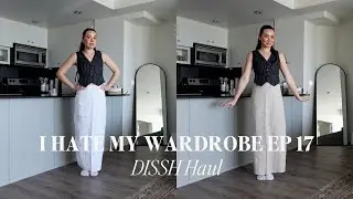 I HATE MY WARDROBE EP 17 | DISSH HAUL