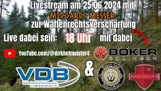 Livestream Waffenrechtsverschärfung - VDB informiert - Midgards Messer - Tools For Gents - Böker