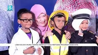 Lebih 83,000 murid terima manfaat fasa pertama Program Anak Kita