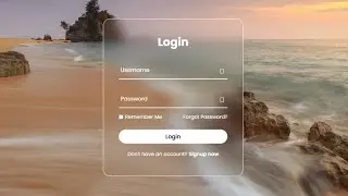 Create a Stunning Glass Effect Login Form with HTML & CSS | Responsive UI Design Tutorial