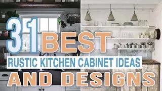 31 Best Rustic Kitchen Cabinet Ideas and Designs