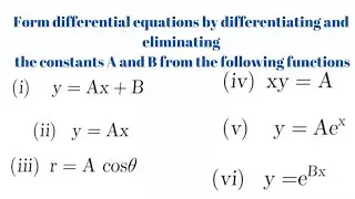 Working examples on the formation of differential equations