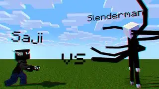 Saji vs Slenderman