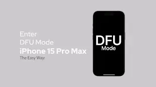 Enter DFU Mode on iPhone 15 Pro Max   The Easy Way!