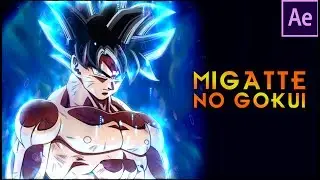 Goku, Migatte no gokui / After Effects
