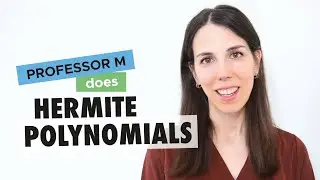 Hermite polynomials and the quantum harmonic oscillator