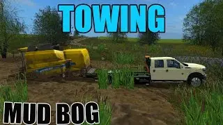TOWING | MUDDING MAP | STUCK | FARMING SIMULATOR 2017