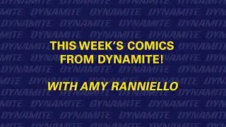 This Week’s Comics from Dynamite!