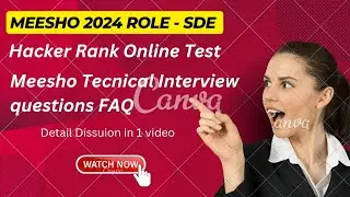 Meesho SDE | Meesho Online Round | Hacker Rank Online Test | Meesho Tecnical Interview questions FAQ