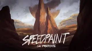 Speed Painting on Procreate