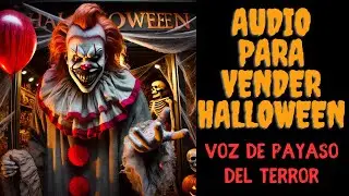 📢AUDIO para Vender en HALLOWEEN 2024 - Voz de Payaso del terror 🎃👻🤡