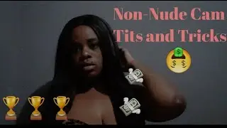 Non-Nude Webcam Model Tips and Tricks 2020