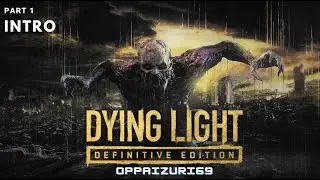First time playing Dying light Dying light - 