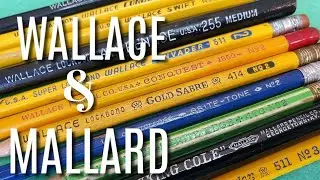 Wallace & Mallard Pencils from My Collection