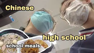 an ACTUAL day in a Chinese high school! (ft. school meals)