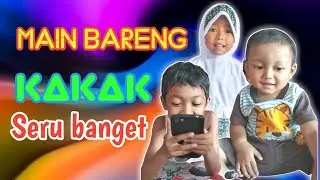 #bermain #bermainbersama #bermainsambilbelajar Rame Rame Bermain Sama Kakak 😍