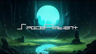 Deus Astra - Organicum Textura (Extended) [SpaceAmbient Channel]