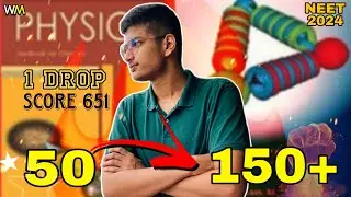 How to score 150+/180 in Physics, NEET 2024 🔥 | How I mastered Physics ✨ Step-by-Step process |