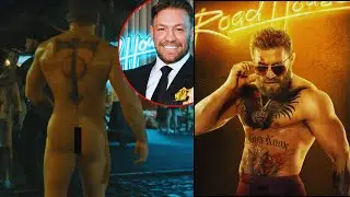 Conor McGregor Talks About Road House Nude Scene