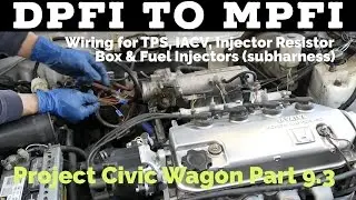 DPFI to MPFI Complete Wiring Guide - 88-91 Civic & CRX