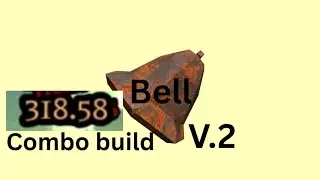 Rusty Bell build Pilgrammed build combo build setup😭