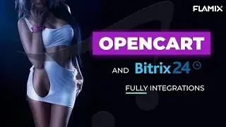 How to integrate OpenCart and Bitrix24 CRM