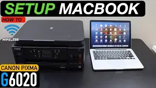 Canon Pixma G6020 Setup MacBook, Connect To WiFi Add in MacBook.