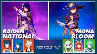 C0 Raiden National & C3 Mona Bloom | Spiral Abyss 4.7 - Floor 12 9 Stars Genshin Impact