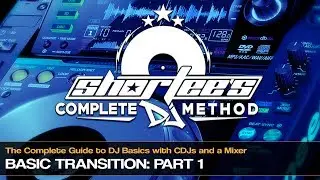 How To Perform A Basic Mix Transition Using a CDJ (Part 1)