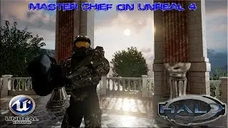 Halo - Master Chief In Unreal Engine 4 Tech Demo ▶️ 1440p (2560x1440) ◀️