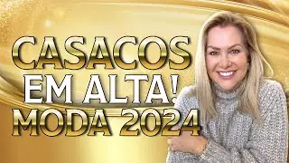Casacos em Alta | Moda Feminina 2024