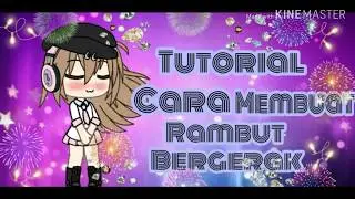 Tutorial membuat Rambut bergerak ♡♡♡ Gacha Tutorial