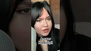 Answer Honestly!! 