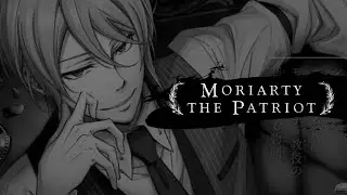 ･:* tearing down the aristocracy with William James Moriarty ─a playlist + voiceovers