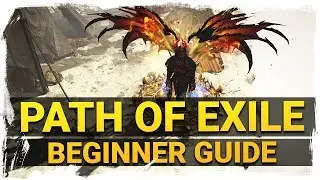 Path Of Exile Beginners Guide 2020 - Zero to Hero (part 1)