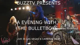 BULLETBOYS LIVE IN LAS VEGAS   BUZZTV SEASON 12 EPISODE 5 MULTICAMERA
