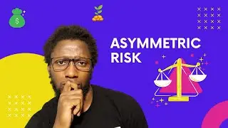 Asymmetric Risk | The Holy Grail of Investing