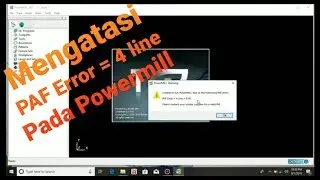 Repost PAF ERROR = 4 LINE = 8191 || SOFWARE POWERMILL 10
