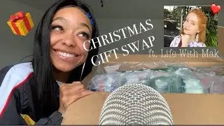 ASMR | CHRISTMAS GIFT SWAP W/ LIFE WITH MAK 🎁🎄