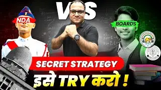 Get 100% 🤩Success in NDA 1 2025 with Board Exams | इससे बेहतर ❌कुछ नहीं | NDA Par JEET