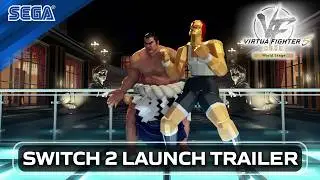 Virtua Fighter 5 R.E.V.O. World Stage – Nintendo Switch 2 Launch Trailer
