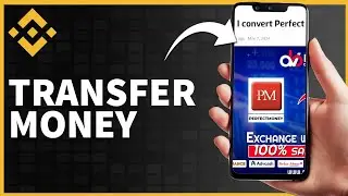 How To Transfer Money From Binance To Perfect Money (FULL GUIDE)
