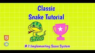 Construct 3: (#7) Implementing Score System | HTML5 Game Tutorial