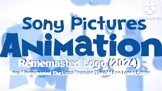 Sony Pictures Animation Rememasted Logo Remake (2024)